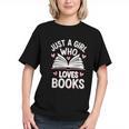 Reading Just A Girl Who Loves Books Graphic Youth