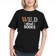 Reading Lover Wild About Books Reading Books And Bookworm Graphic Youth Reading Lover Wild About Books Reading Books And Bookworm Graphic Youth