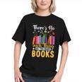 There's No Such Thing As Too Many Books Graphic Youth