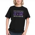 Never Underestimate Girl With A Book Women Inspiration Quote Graphic Youth Never Underestimate Girl With A Book Women Inspiration Quote Graphic Youth
