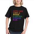 Vintage Live Life Like A Book Florida Would Ban LGBT Month Graphic Youth