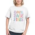 Book Fair Vibes Groovy Retro Reading Graphic Youth Book Fair Vibes Groovy Retro Reading Graphic Youth