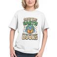 Earth Day Save Earth It´s Only Planet With Books Reader Graphic Youth