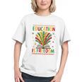 Education Is Freedom Books Lover History Month Graphic Youth Education Is Freedom Books Lover History Month Graphic Youth