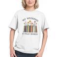 My Weekend Is Fully Booked Cozy Bookish Graphic Youth