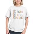It’s a Good Day To Read a Book Lovers Library Reading Women Graphic Youth