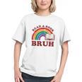 Read A Book Bruh Rainbow Vintage Reading Library Student Graphic Youth Read A Book Bruh Rainbow Vintage Reading Library Student Graphic Youth