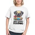 Wild About Reading Book Lover Pug Dog Graphic Youth
