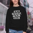 Anti Social Book Club Book Lover Reading Bookworm Reader Youth Crewneck Sweatshirt