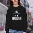 Audiobooks Listener Book Reading Lover Fun Youth Crewneck Sweatshirt Audiobooks Listener Book Reading Lover Fun Youth Crewneck Sweatshirt