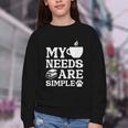 Book Coffee Dog Book My Needs Are Simple Men Women Kids Youth Crewneck Sweatshirt Book Coffee Dog Book My Needs Are Simple Men Women Kids Youth Crewneck Sweatshirt