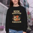 Book Hangover Survivor Reading Humor Librarian Bibliophiles Youth Crewneck Sweatshirt Book Hangover Survivor Reading Humor Librarian Bibliophiles Youth Crewneck Sweatshirt