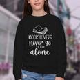 Book Lovers Never Go To Bed Alone Bibliophile Humor Youth Crewneck Sweatshirt