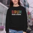 Bruh Read a Book Youth Crewneck Sweatshirt Bruh Read a Book Youth Crewneck Sweatshirt