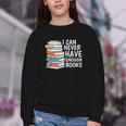 I Can Never Have Enough Books Reading Lover Bookworm Reader Youth Crewneck Sweatshirt I Can Never Have Enough Books Reading Lover Bookworm Reader Youth Crewneck Sweatshirt