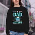 I'm A Dad And An Author Book Writer Father Youth Crewneck Sweatshirt