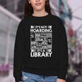 It's Not Hoarding Library Book Collecting Book Librarian Youth Crewneck Sweatshirt It's Not Hoarding Library Book Collecting Book Librarian Youth Crewneck Sweatshirt