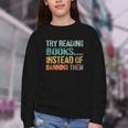 Library Advocacy Try Reading Books Instead Of Banning Them Youth Crewneck Sweatshirt Library Advocacy Try Reading Books Instead Of Banning Them Youth Crewneck Sweatshirt