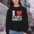 I Love Fairy Smut Book Lover Saying Youth Crewneck Sweatshirt I Love Fairy Smut Book Lover Saying Youth Crewneck Sweatshirt