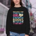 Once Upon A Time There Was A Girl Who Really Loved Books It Youth Crewneck Sweatshirt