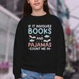Reading Bedtime If It Involves Books And Pajamas Count Me In Youth Crewneck Sweatshirt Reading Bedtime If It Involves Books And Pajamas Count Me In Youth Crewneck Sweatshirt