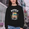 Reading Books Are My Therapy Youth Crewneck Sweatshirt Reading Books Are My Therapy Youth Crewneck Sweatshirt