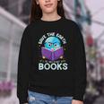 Save Earth It´s Only Planet With Books Reader Earth Day Youth Crewneck Sweatshirt Save Earth It´s Only Planet With Books Reader Earth Day Youth Crewneck Sweatshirt