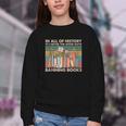 In All Of History It's Never The Good Guys Banning Books Youth Crewneck Sweatshirt In All Of History It's Never The Good Guys Banning Books Youth Crewneck Sweatshirt