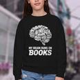 Women's My Brain Runs On Books Reading Bookworm Men Women Youth Crewneck Sweatshirt Women's My Brain Runs On Books Reading Bookworm Men Women Youth Crewneck Sweatshirt