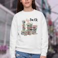 Book Lovers Bookworm Book Nerd I'm Ok Teacher School Youth Crewneck Sweatshirt
