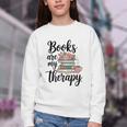 Books Are My Therapy Coffee Books Flowers Bookish Book Lover Youth Crewneck Sweatshirt Books Are My Therapy Coffee Books Flowers Bookish Book Lover Youth Crewneck Sweatshirt
