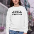 Be Careful Or You’Ll End Up In My Book Youth Crewneck Sweatshirt