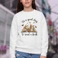 Its A Good Day To Read A Book Book Lover Bookish Women Youth Crewneck Sweatshirt Its A Good Day To Read A Book Book Lover Bookish Women Youth Crewneck Sweatshirt