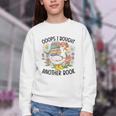Oops I Bought Another Book Goose Youth Crewneck Sweatshirt Oops I Bought Another Book Goose Youth Crewneck Sweatshirt