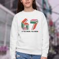 Six Seven 67 If You Know You Know 6 7 Reading Books Youth Crewneck Sweatshirt