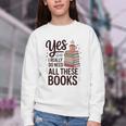Yes I Really Do Need All These Books Coffee Youth Crewneck Sweatshirt