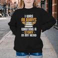 Always Writing A Story In My Head Book Writer Author Youth Crewneck Sweatshirt Always Writing A Story In My Head Book Writer Author Youth Crewneck Sweatshirt