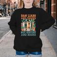 Ban Liars And Crooks Not History And Books Bookworm Library Youth Crewneck Sweatshirt