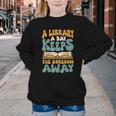 Borrow Books A Library A Day Keeps The Boredom Away Reading Youth Crewneck Sweatshirt