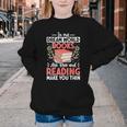 In My Dream World Books Are Free And Reading Make You Youth Crewneck Sweatshirt