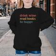 Drink Wine Read Books Be Happy Youth Crewneck Sweatshirt