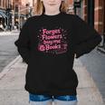 Forget Flowers Buy Me Books Valentines Book Club Bookish Youth Crewneck Sweatshirt Forget Flowers Buy Me Books Valentines Book Club Bookish Youth Crewneck Sweatshirt