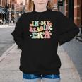 Groovy In My Reading Era Read Book Reader Reading Youth Crewneck Sweatshirt