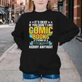 Its Okay If You Dont Like Comic Books Youth Crewneck Sweatshirt