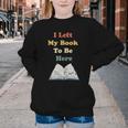 I Left My Book To Be Here Vintage Bookworm Youth Crewneck Sweatshirt I Left My Book To Be Here Vintage Bookworm Youth Crewneck Sweatshirt