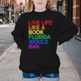 Live Life Like A Book Florida Would Ban LGBTQ Pride Equality Youth Crewneck Sweatshirt Live Life Like A Book Florida Would Ban LGBTQ Pride Equality Youth Crewneck Sweatshirt