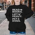 Read Books Lift Heavy Pet Dogs Youth Crewneck Sweatshirt Read Books Lift Heavy Pet Dogs Youth Crewneck Sweatshirt