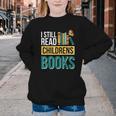 I Still Read Childrens Books Bibliophile Reader Youth Crewneck Sweatshirt
