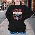 Reading Is My Favorite Sport Book Lover Keepsake For Women Youth Crewneck Sweatshirt Reading Is My Favorite Sport Book Lover Keepsake For Women Youth Crewneck Sweatshirt