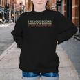 I Rescue Books Trapped In The Bookstore Book Lover Youth Crewneck Sweatshirt